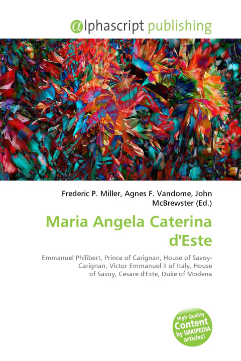 Kniha Maria Angela Caterina d'Este Agnes F. Vandome