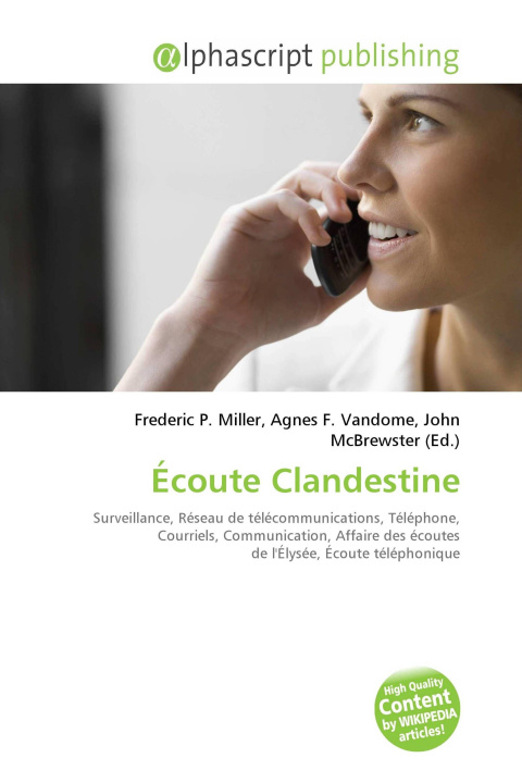 Könyv Écoute Clandestine Agnes F. Vandome