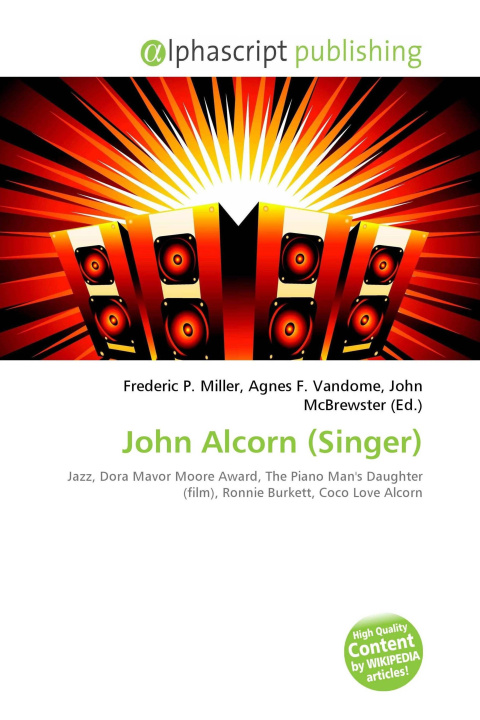 Kniha John Alcorn (Singer) Agnes F. Vandome