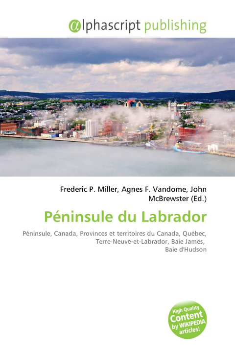 Kniha Péninsule du Labrador Agnes F. Vandome