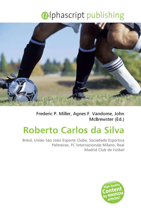 Kniha Roberto Carlos da Silva Agnes F. Vandome