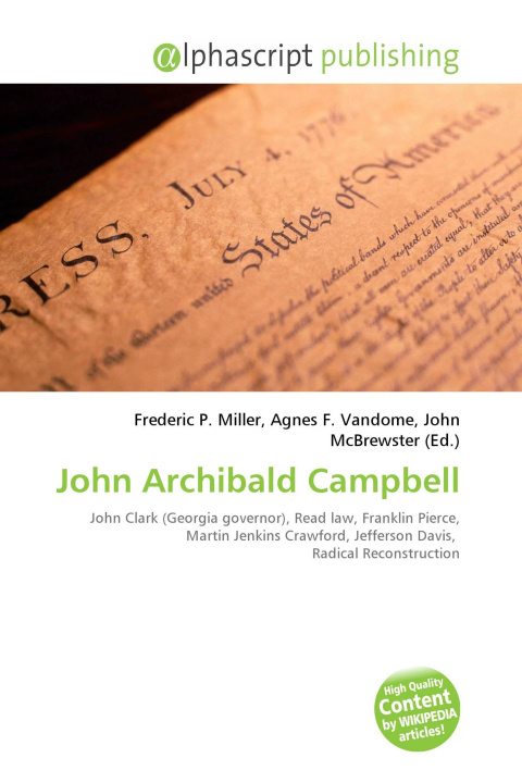 Книга John Archibald Campbell Agnes F. Vandome