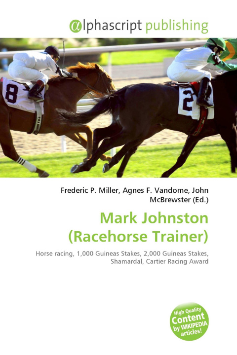 Carte Mark Johnston (Racehorse Trainer) Agnes F. Vandome