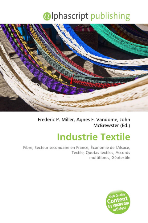 Kniha Industrie Textile Agnes F. Vandome