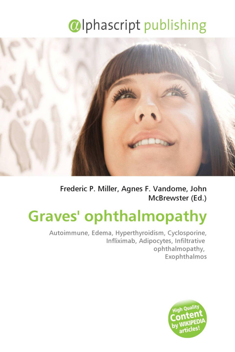 Книга Graves' ophthalmopathy Agnes F. Vandome