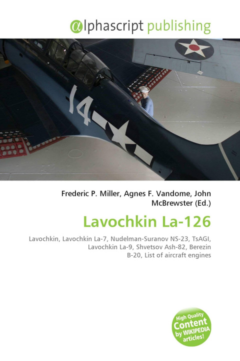 Knjiga Lavochkin La-126 Agnes F. Vandome