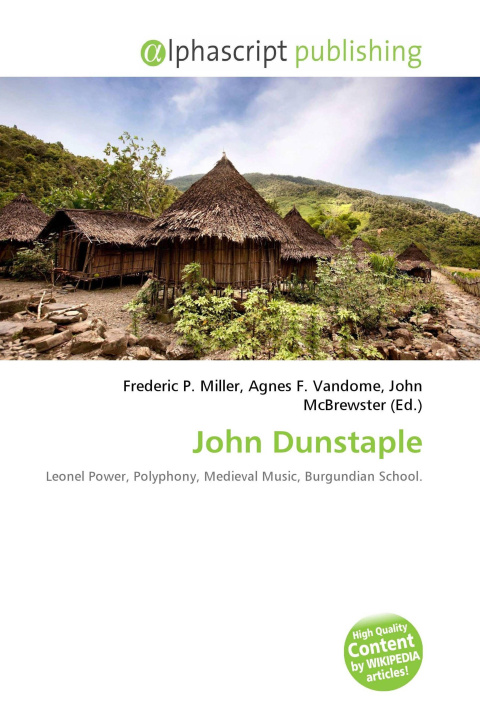 Book John Dunstaple Agnes F. Vandome