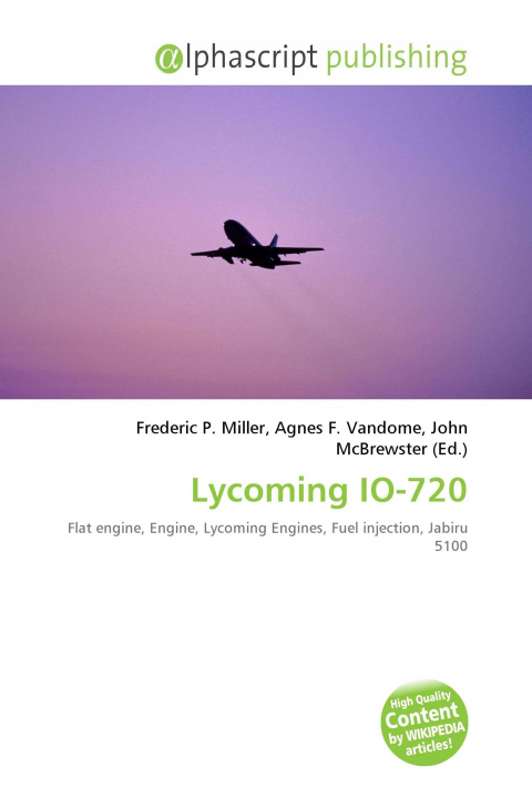 Книга Lycoming IO-720 Agnes F. Vandome