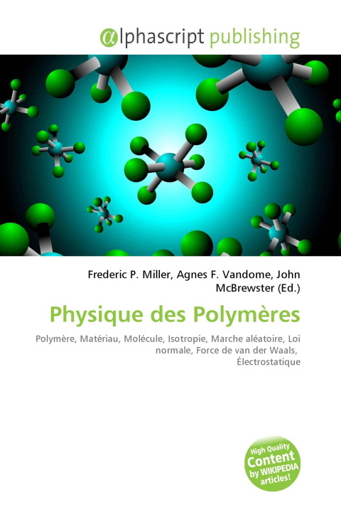 Knjiga Physique des Polymères Agnes F. Vandome