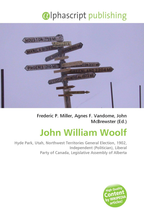 Kniha John William Woolf Agnes F. Vandome