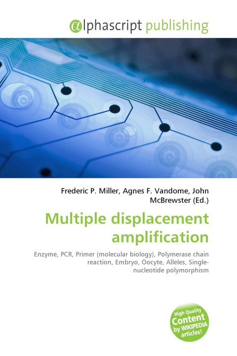 Book Multiple displacement amplification Agnes F. Vandome