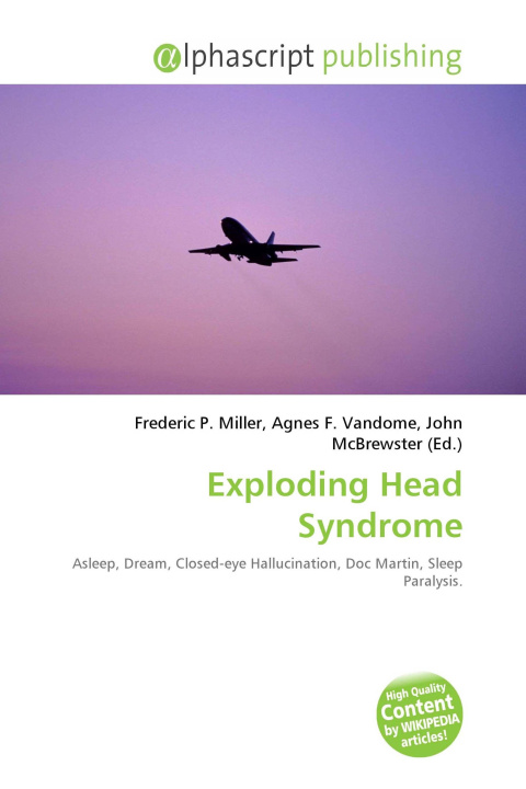 Könyv Exploding Head Syndrome Agnes F. Vandome