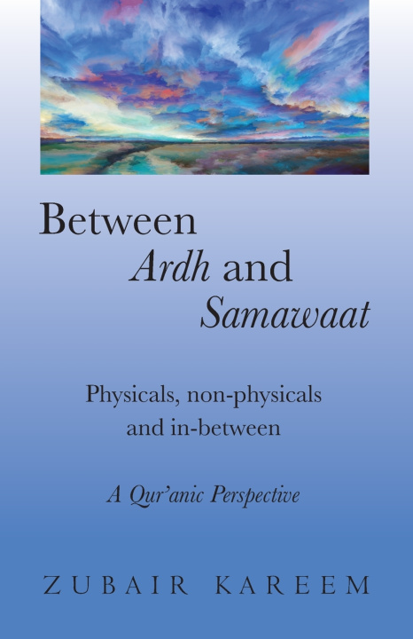 Kniha Between Ardh and Samawaat Zubair Kareem