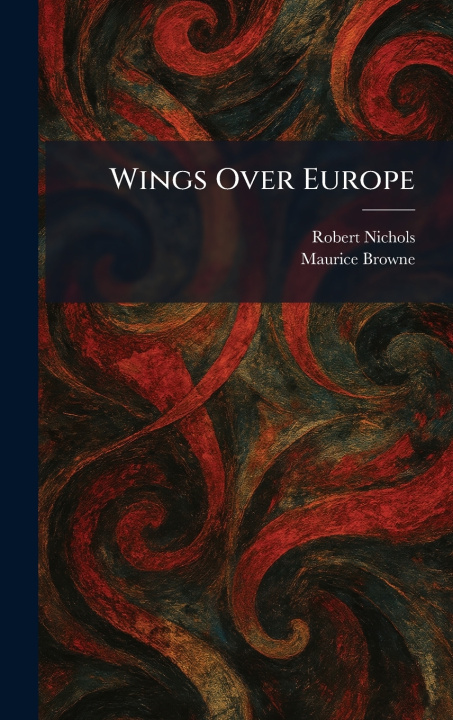 Kniha Wings Over Europe Robert Nichols