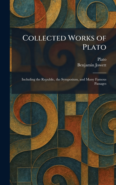 Knjiga Collected Works of Plato Benjamin Jowett