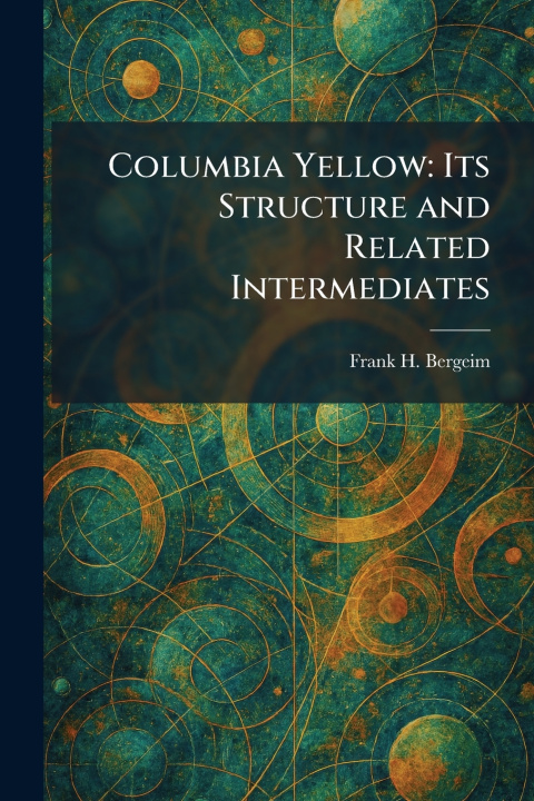 Kniha Columbia Yellow Frank H. Bergeim
