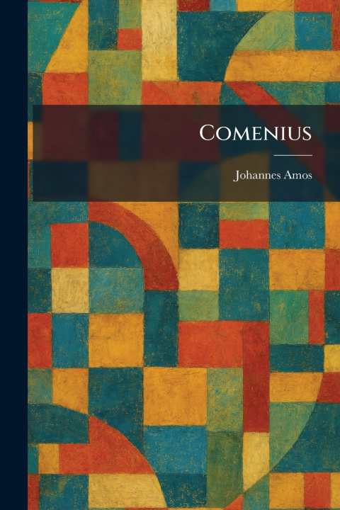 Книга Comenius Johannes Amos