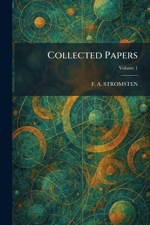Книга Collected Papers F. A. STROMSTEN