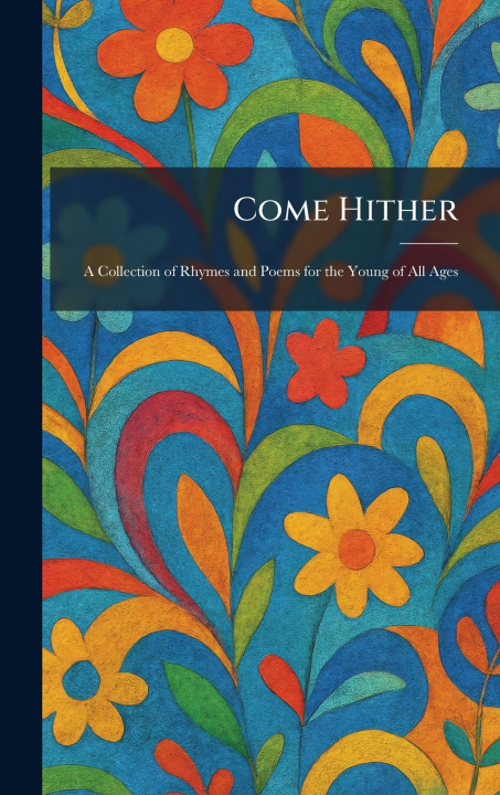 Kniha Come Hither Constable and Co. Ltd. London