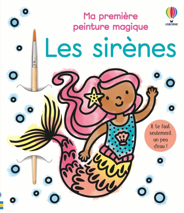 Kniha Les sirènes - Ma première peinture magique - dès 3 ans Abigail Wheatley