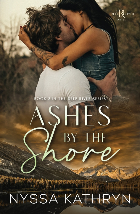 Knjiga Ashes by the Shore Nyssa Kathryn