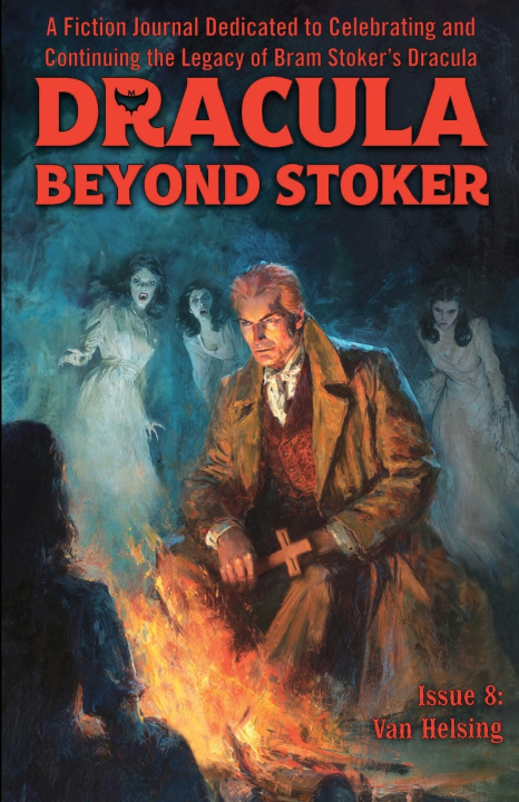 Könyv Dracula Beyond Stoker Issue 8 Jonathan Maberry