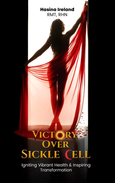 Kniha VICTORY OVER SICKLE CELL HASINA IRELAND