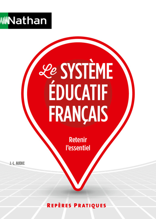 Kniha Le Système éducatif - 56 Jean-Louis Auduc