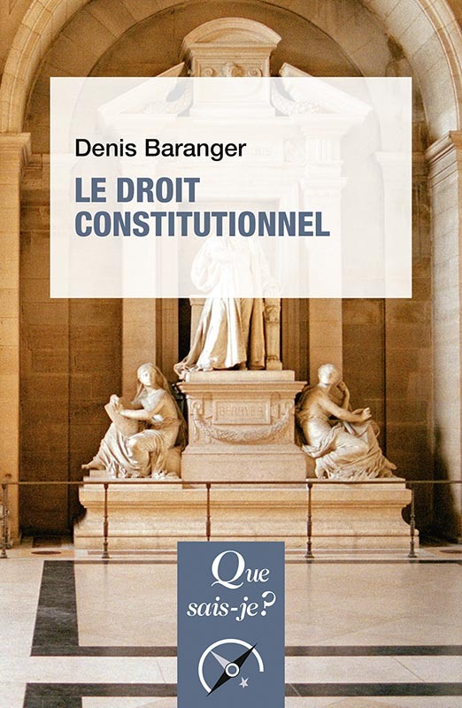 Buch Le Droit constitutionnel Baranger