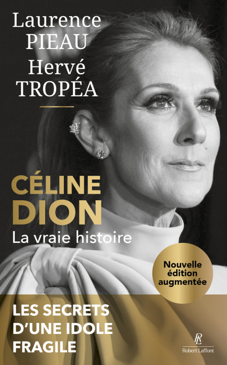 Knjiga Céline Dion - La Vraie histoire - NE 2026 Laurence Pieau
