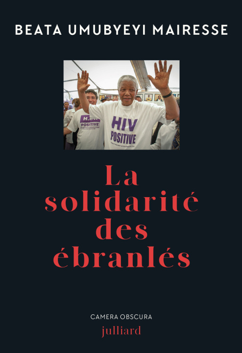 Kniha La solidarité des ébranlés Beata Umubyeyi Mairesse