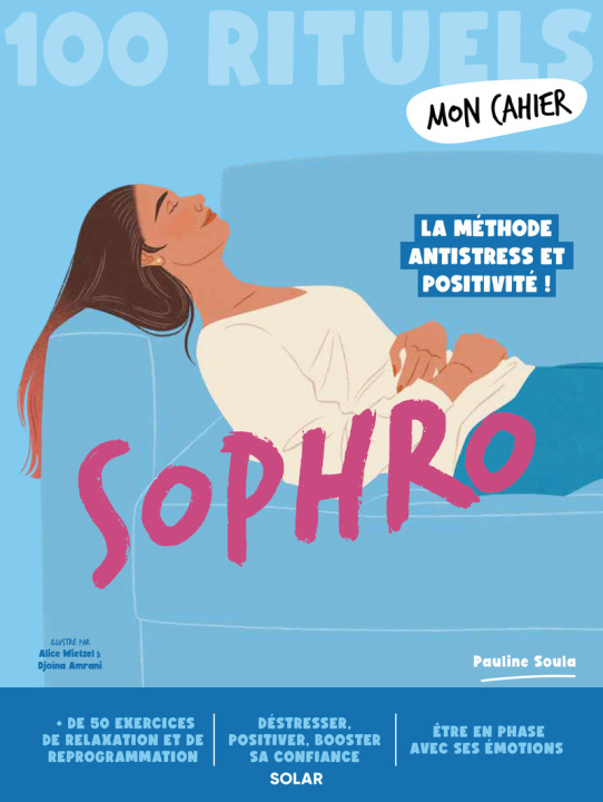 Knjiga Mon cahier 100 rituels Sophro Pauline Valdairon