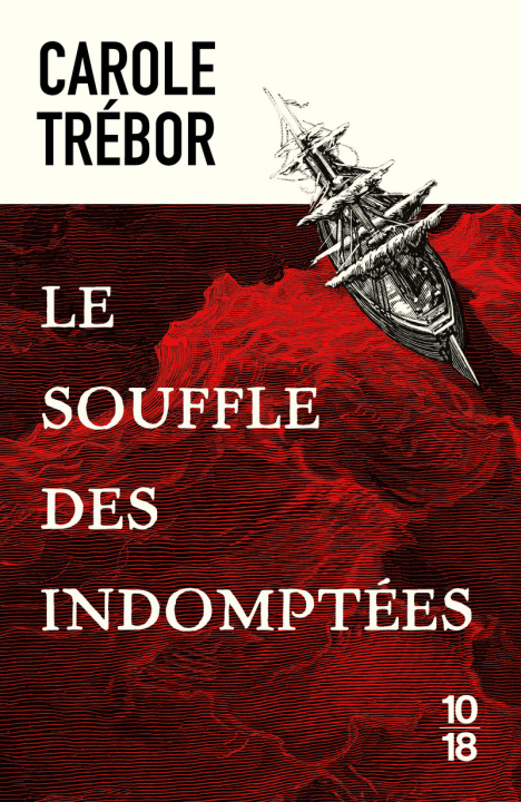 Kniha Le souffle des indomptées Carole Trébor