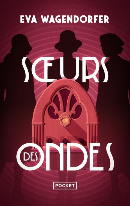 Knjiga Soeurs des ondes Eva Wagendorfer