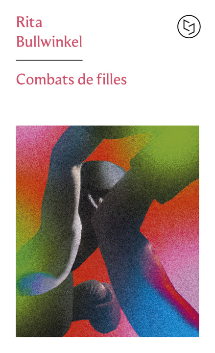 Книга Combats de filles Rita Bullwinkel
