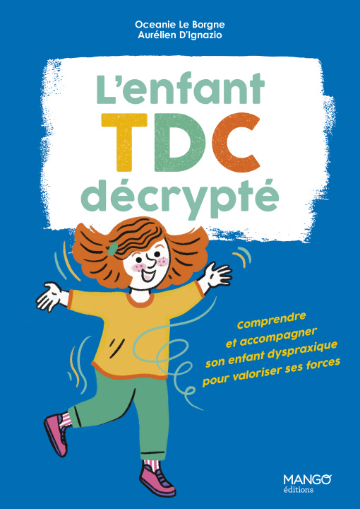 Knjiga L'enfant TDC décrypté Aurélien D'ignazio