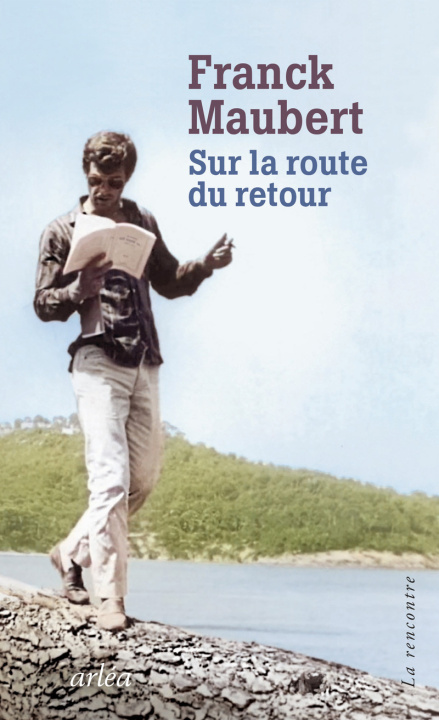 Kniha Sur la route du retour Franck Maubert