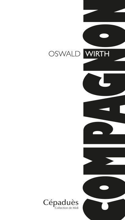 Kniha Compagnon Wirth