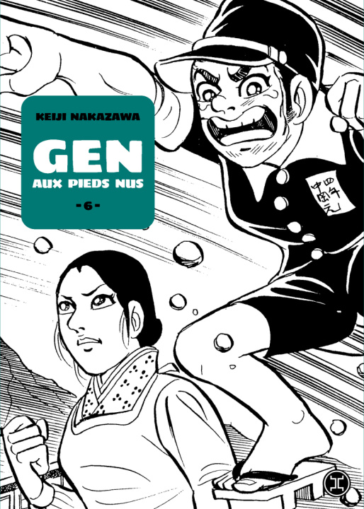 Książka Gen aux pieds nus - Tome 6 Keiji Nakazawa