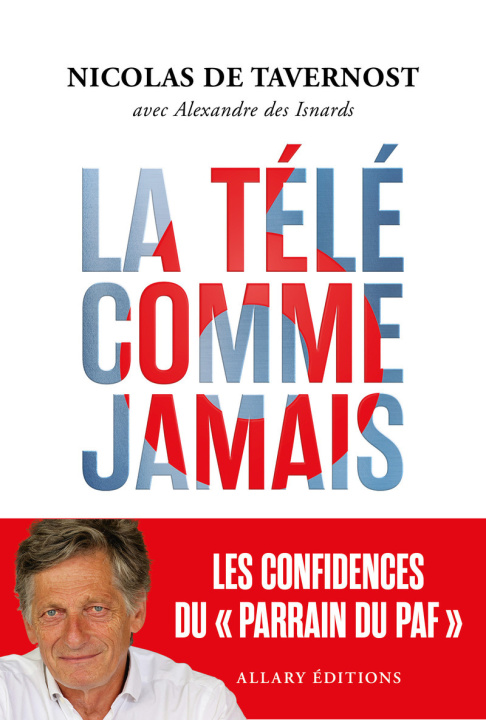 Kniha La télé comme jamais Nicolas de Tavernost