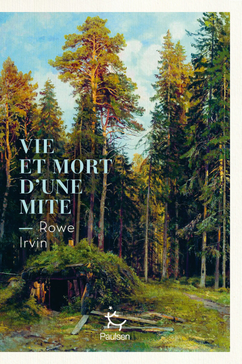 Kniha Vie et mort d'une mite Rowe Irvin