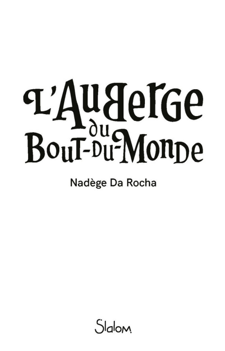 Knjiga L'Auberge du Bout-du-Monde Nadège Da Rocha