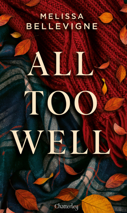 Kniha All Too Well Melissa Bellevigne