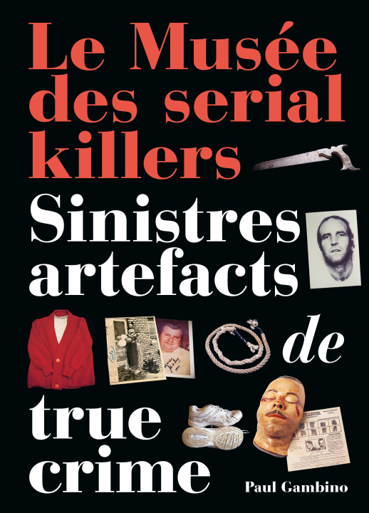 Book Le musée des serial killers 