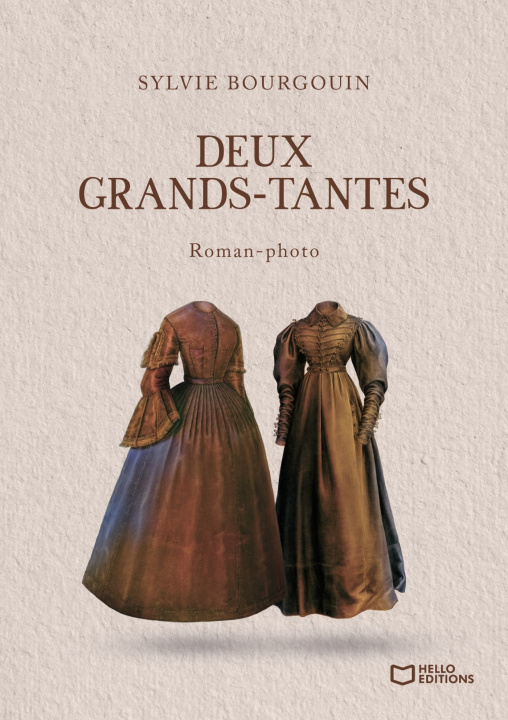 Kniha Deux grands-tantes Sylvie Bourgouin