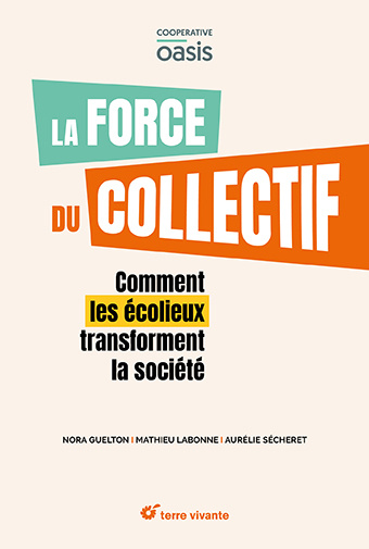 Kniha La force du collectif 