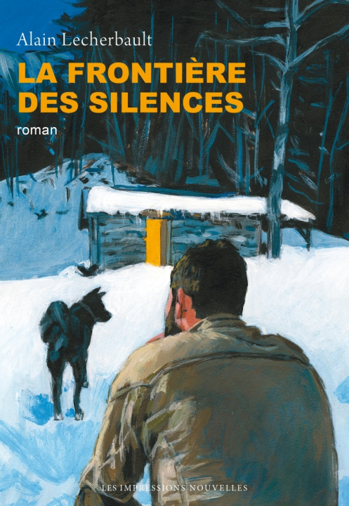 Knjiga La frontière des silences Alain LECHERBAULT