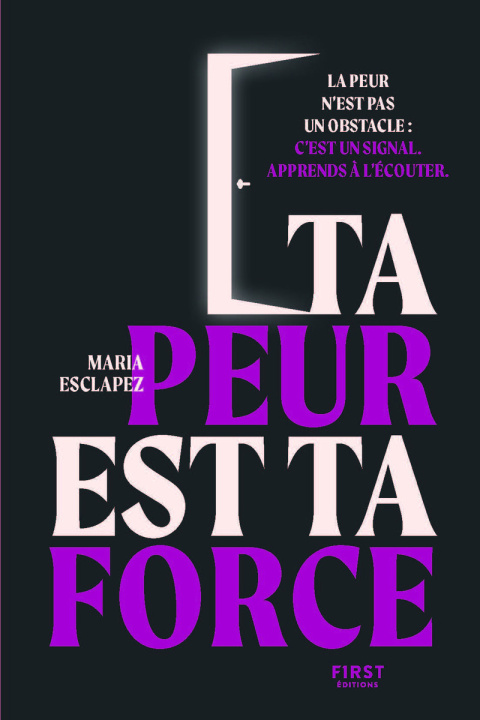 Kniha Ta peur est ta force Maria Esclapez