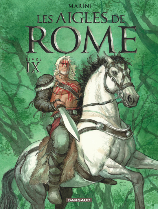 Knjiga Les Aigles de Rome - Tome 9 Enrico Marini