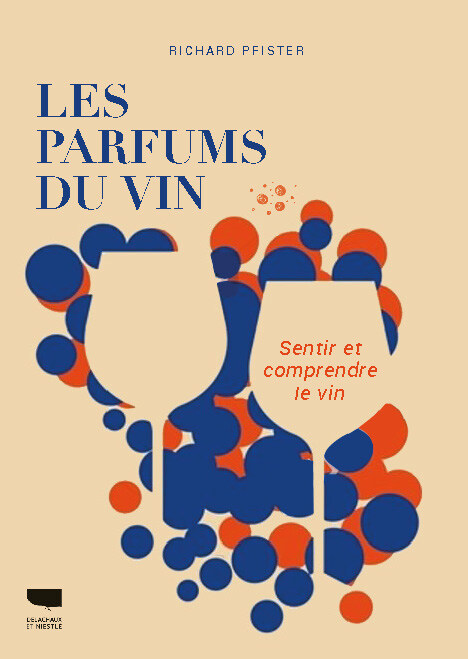 Книга Les parfums du vin Richard Pfister